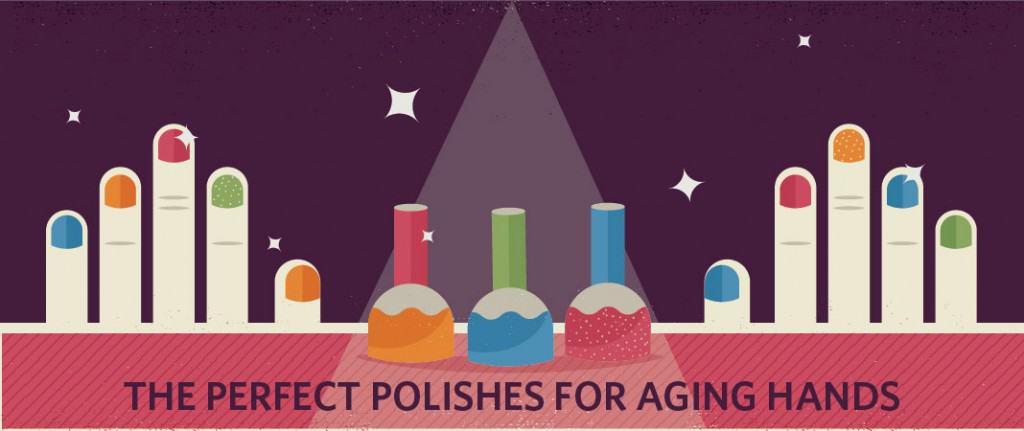 The Perfect Polishes For Aging Hands