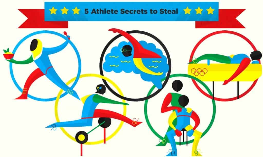 5 Athlete Secrets To Steal